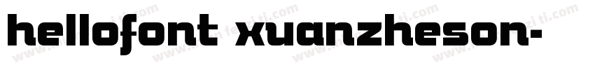 hellofont xuanzheson字体转换